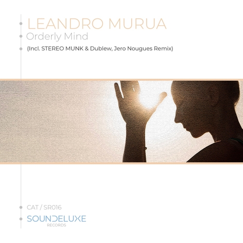 Leandro Murua - Orderly Mind [SR016]